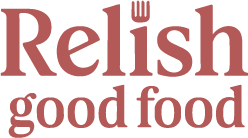 Relish Good Food